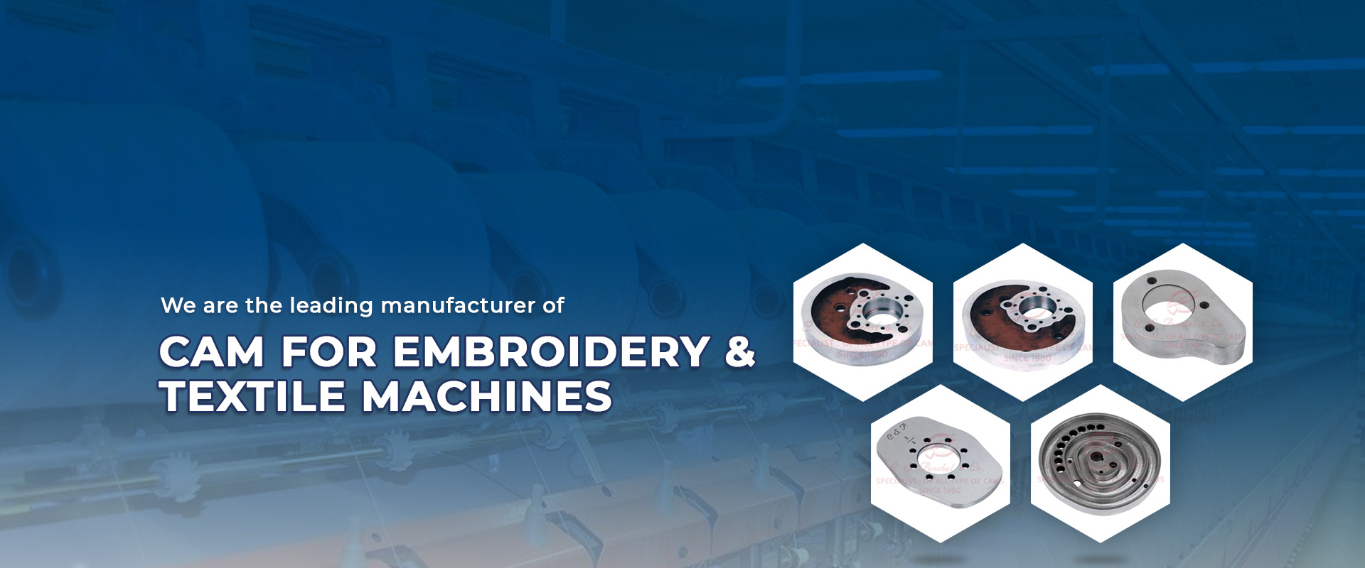 Manufacturer Of Textile Machine Cams